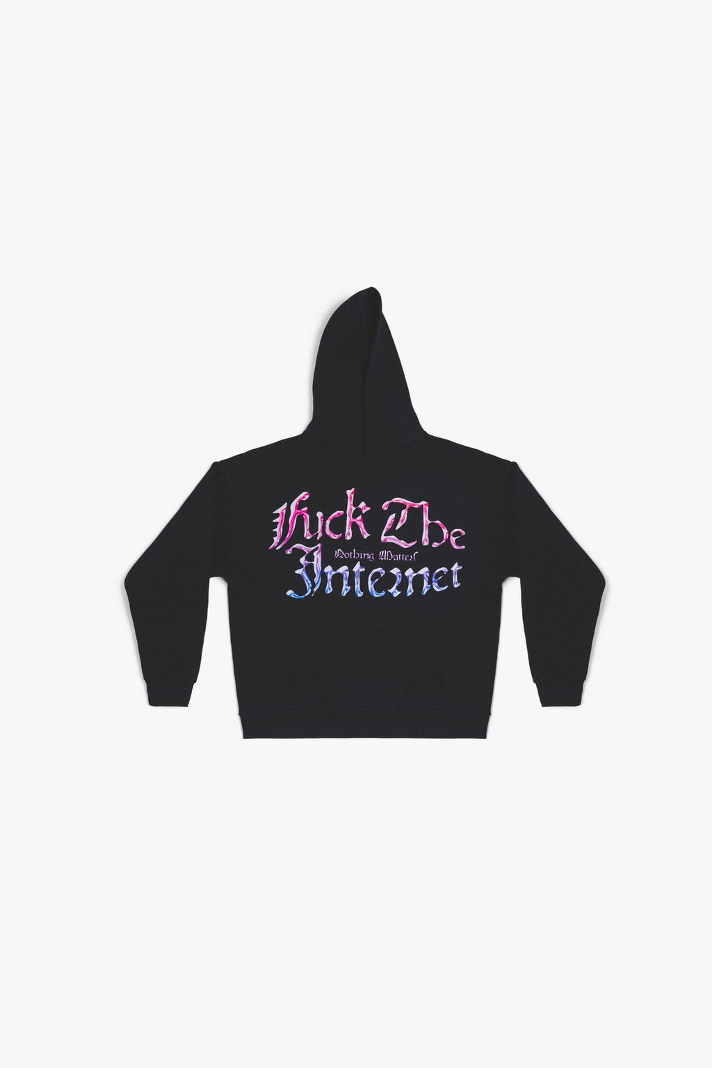 Nothing Matters Hoodie